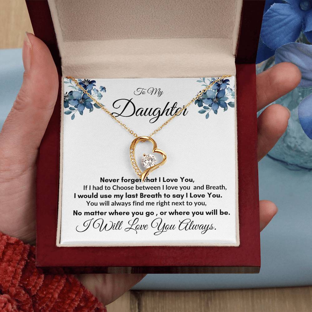 To My Daughter, Forever Love Necklace